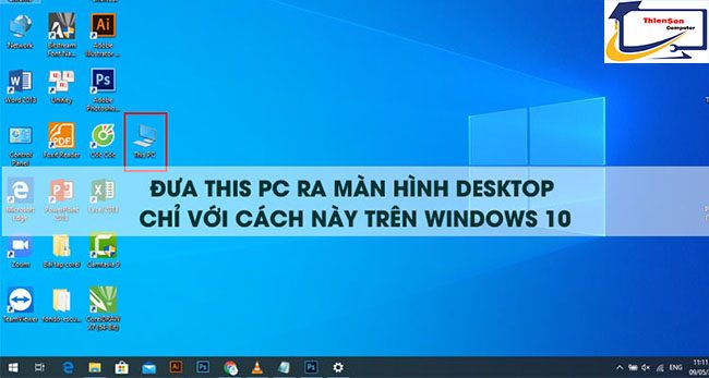 Cách đưa This PC ra ngoài desktop