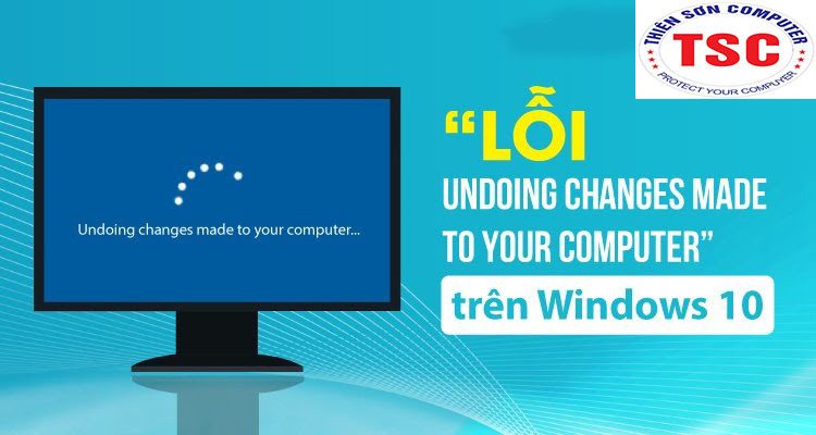 Undoing made to your computer sửa lỗi