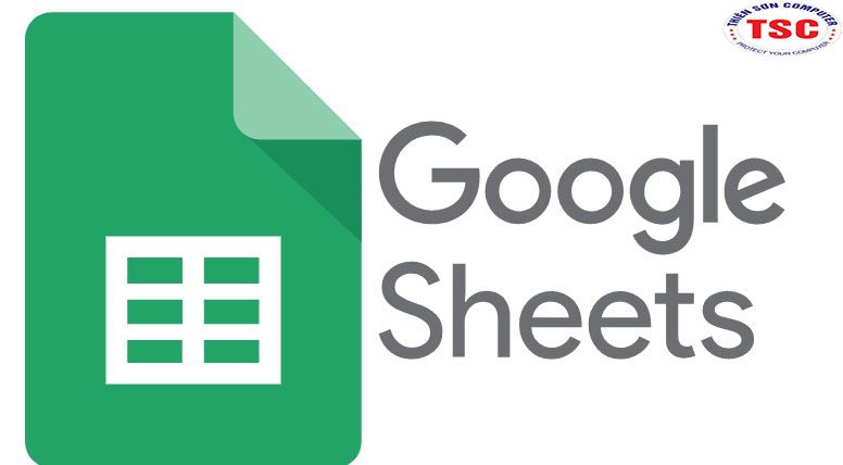 Cách sử dụng google sheet dễ dàng