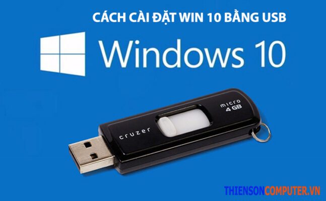 Cách cài Windows 10 bằng usb