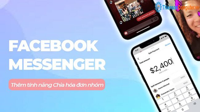 Facebook Messenger sắp có tính năng Split Payments mới nhất