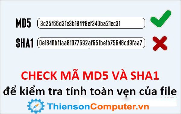 Cách check mã MD5 và SHA1 để kiểm tra tính toàn vẹn của file dễ dàng