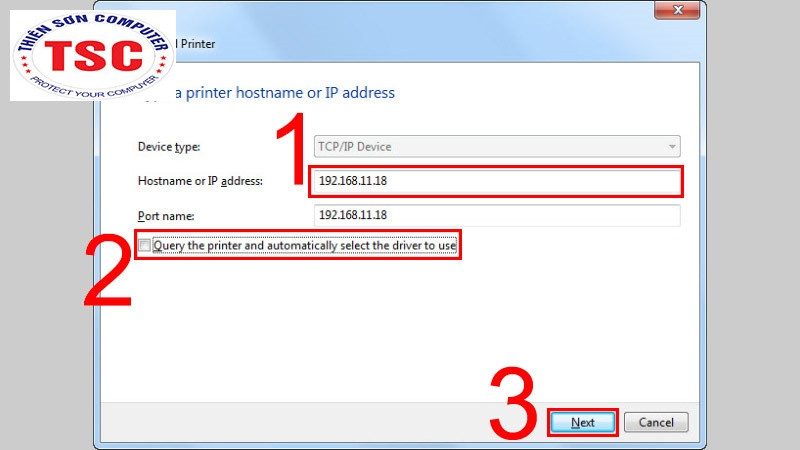 Bỏ chọn Query the printer and automatically select the driver to use-> Chọn Next.