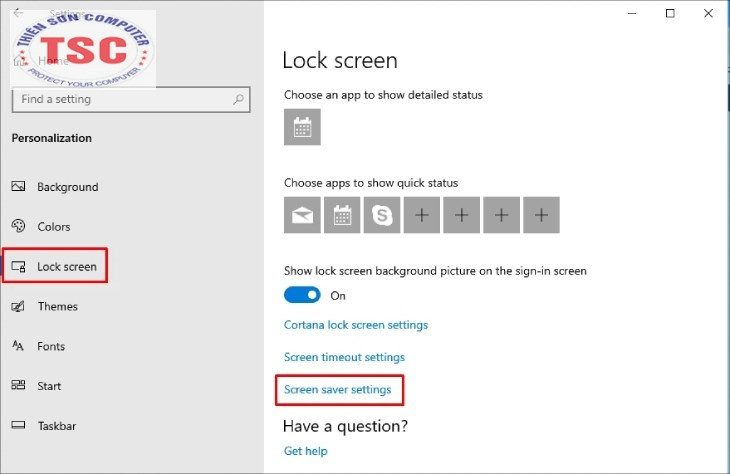 Truy cập vô mục Personalization > Lock Screen > Screen saver settings.