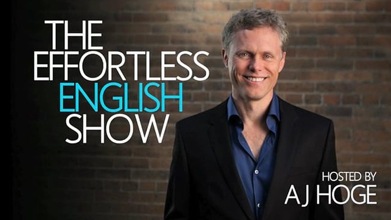 Podcast này do ông AJ Hoge xây dựng nội dung chính, với việc sở hữu phương pháp học tiếng Anh giao tiếp được nhiều người tin tưởng trên toàn thế giới
