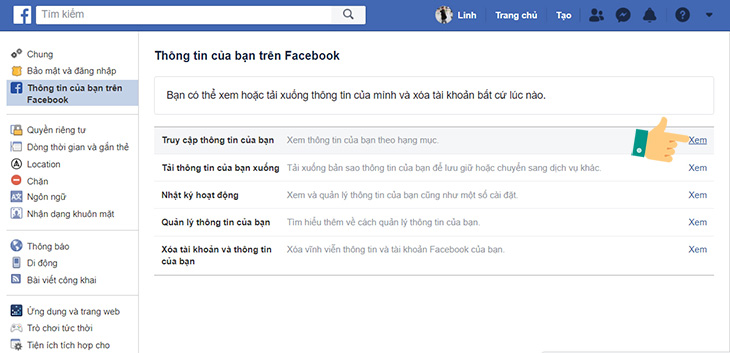 Chọn Cài đặt > Thông tin của bạn trên Facebook > Truy cập thông tin của bạn > Bấm Xem